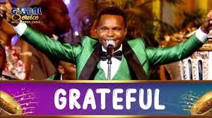 Grateful by blessing and loveworld singers mp3 and lyrics